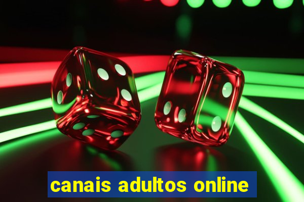 canais adultos online